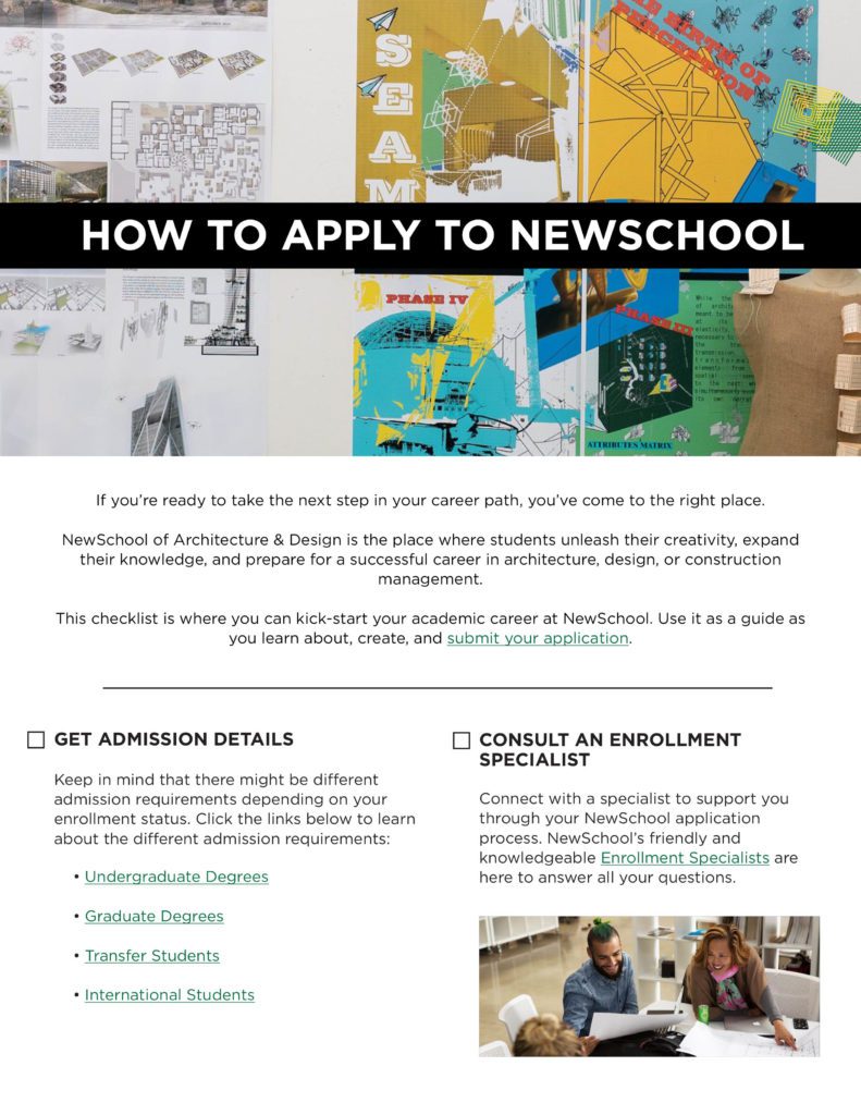 Download our checklist on how to apply to NewSchool of Architecture & Design in San Diego.