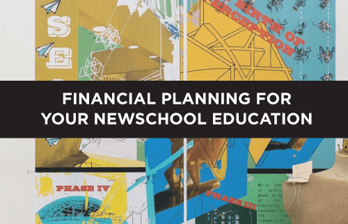 Guide to financial planning for your education at NewSchool Architecture & Design in San Diego, CA.