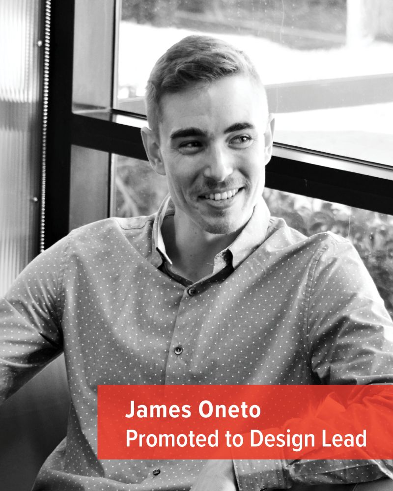 Grayscale professional portrait. A red box reads: James Oneto Promoted to Design Lead